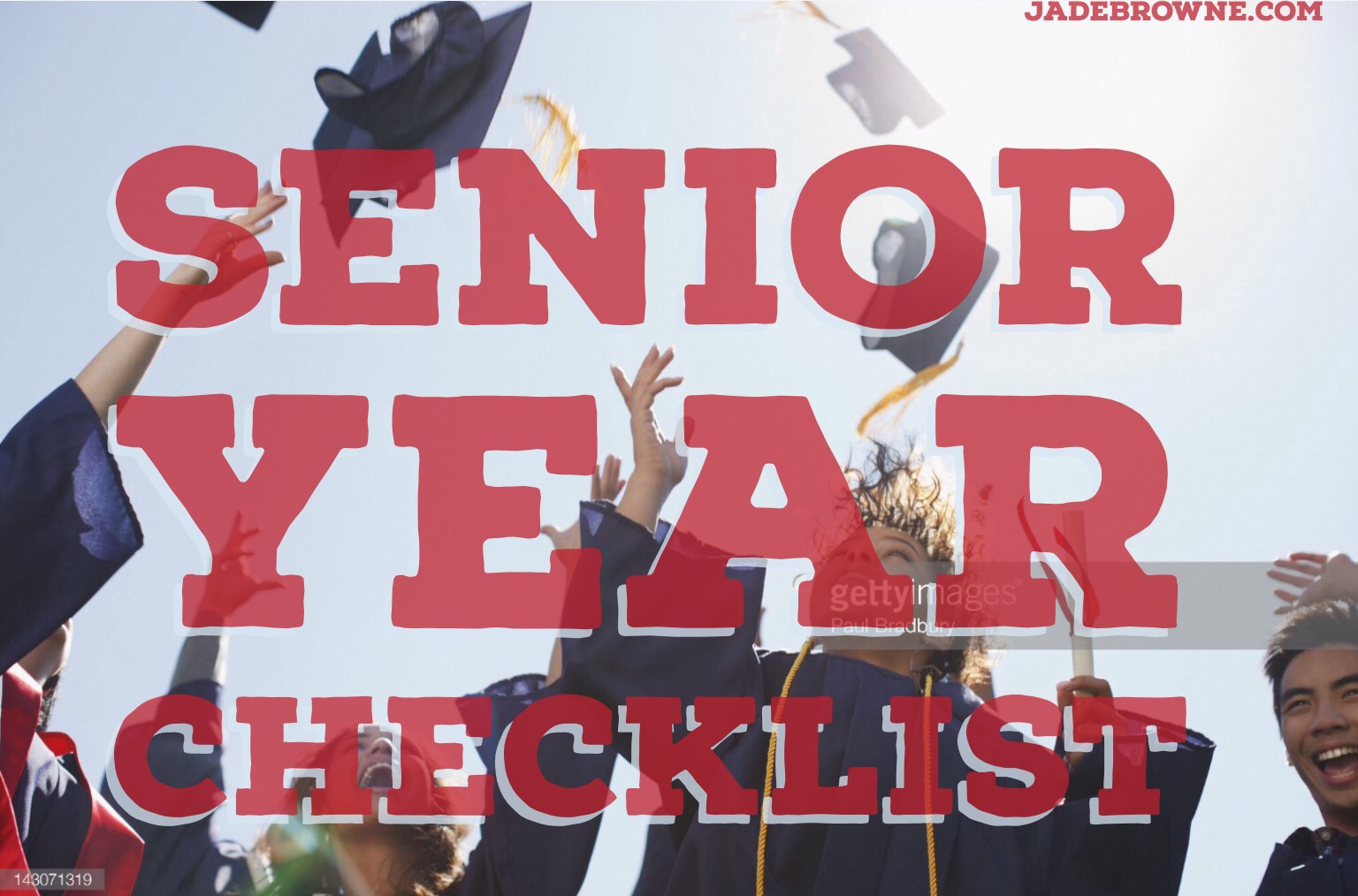 Senior Year Checklist - Just Jade